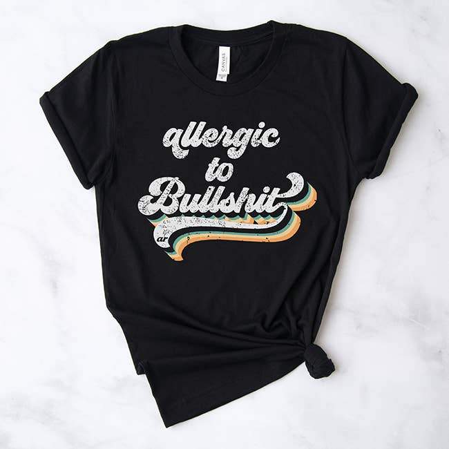 Allergic To Bullshit Tee Shirt